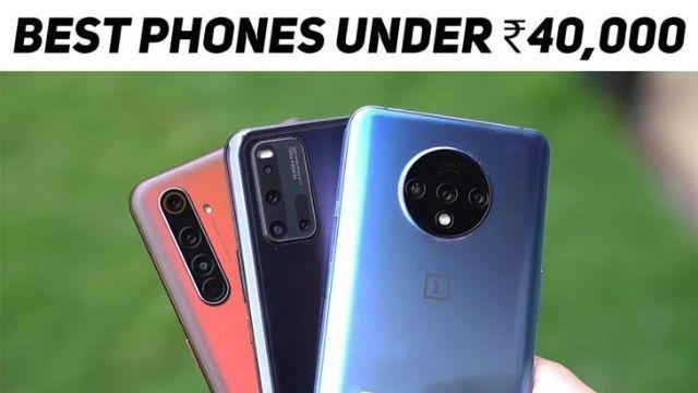 Best smartphones under 40,000 RS in India